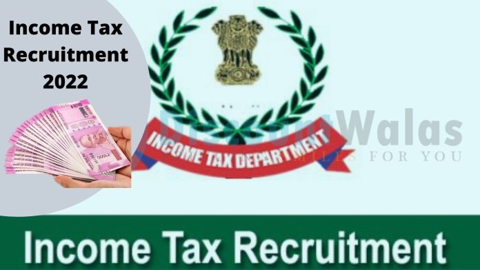 Income Tax Recruitment 2022: Goldin Chance Jobs for the posts of Tax Inspector, Tax Assistant and MTS in Income Tax Department, apply like this