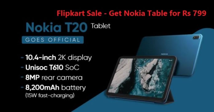 Flipkart Sale: Get Nokia's 18 thousand strong display tablet for Rs 799, today is Last Day