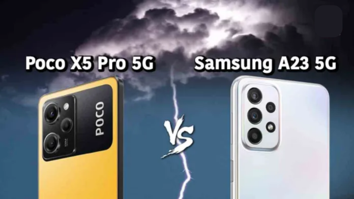 Poco X5 Pro 5G VS Samsung A23: Both have the same price but there is a difference in features and design! Know which is the best