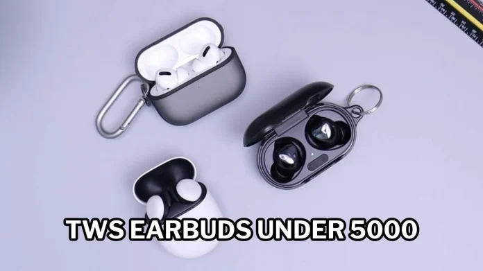 TWS Earbuds Under 5000 : Up to 70% discount is available on premium quality Earbuds, check the price before buying.
