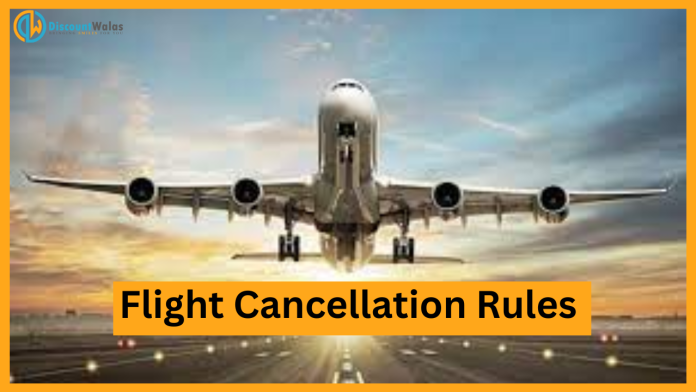Flight Cancellation Rules : If the flight is delayed or cancelled, not only refund, you will get all these facilities, DGCA gave information about the rules