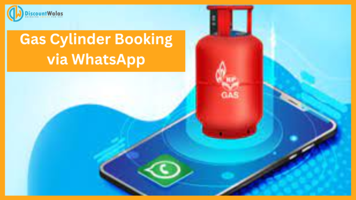 Gas Cylinder Booking via WhatsApp : Gas Cylinder will come to your home in just 15 minutes through WhatsApp! Follow these 5 steps