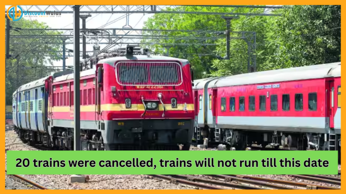 Indian Railways Big News! These 20 trains were canceled on Indore-Ujjain route, trains will not run till this date